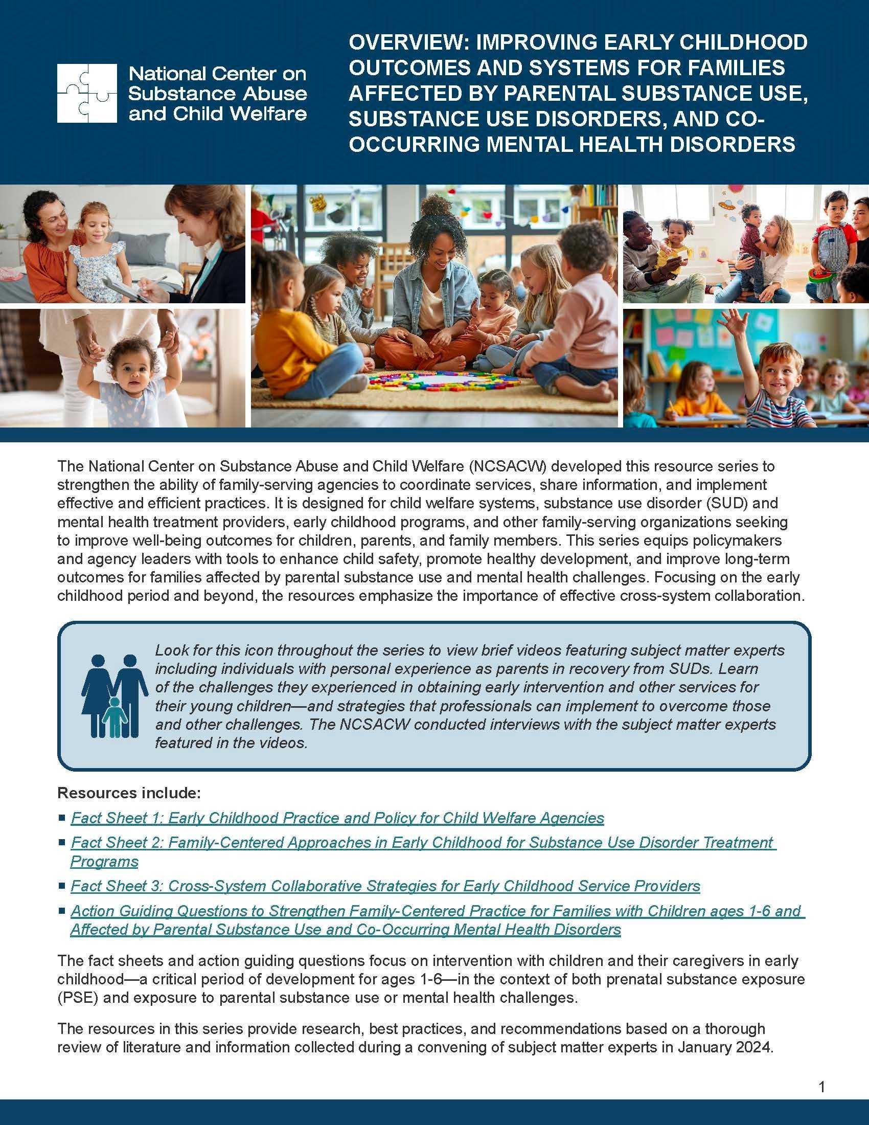 Overview: Improving Early Childhood Outcomes and Systems for Families Affected by Parental Substance Use, Substance Use Disorders, and Co-Occurring Mental Health Disorders