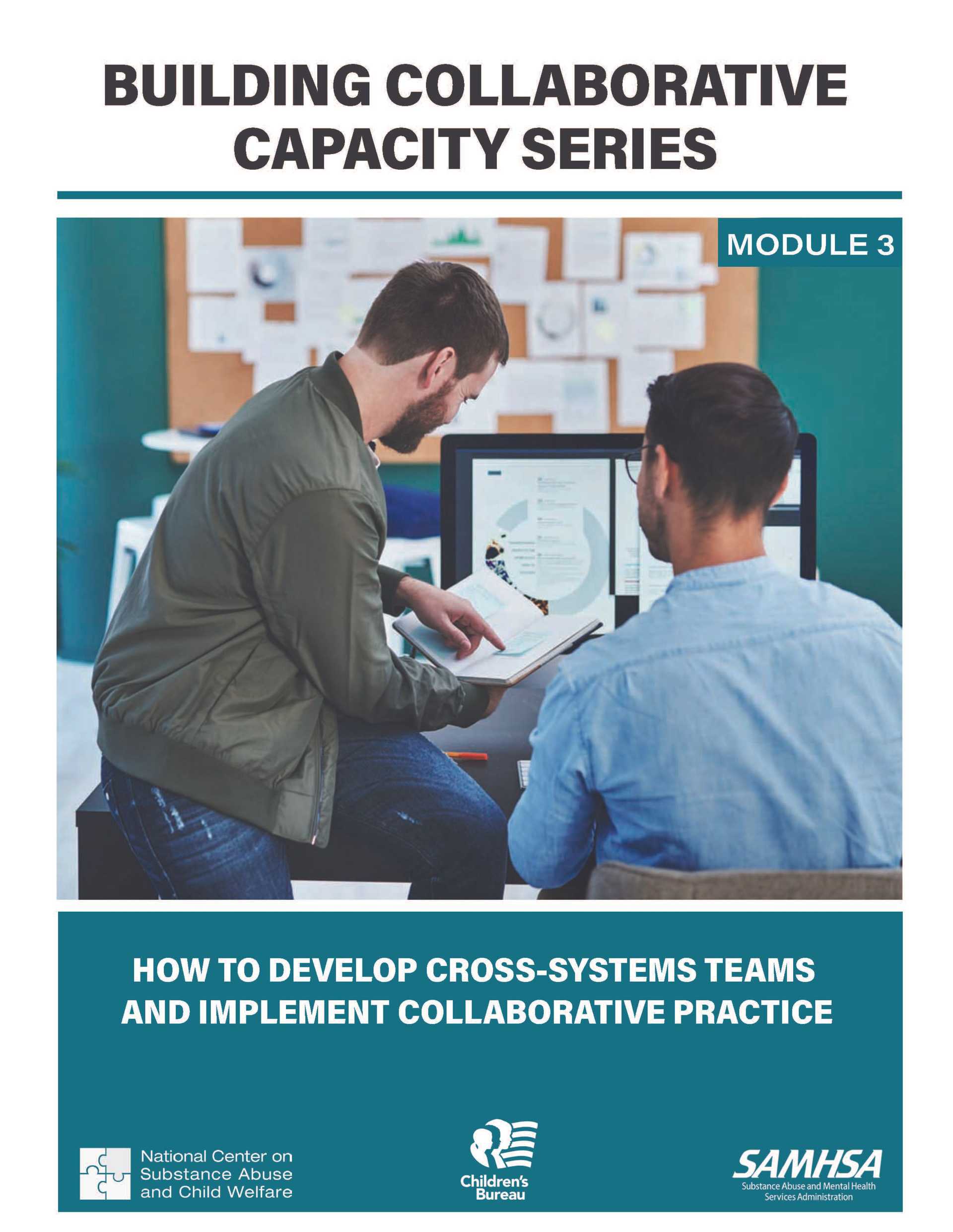 Building  Collaborative Capacity Series: Module 3 – Setting the Collaborative Foundation: Establishing Practice-Level Communication Pathways and Information-Sharing Protocols