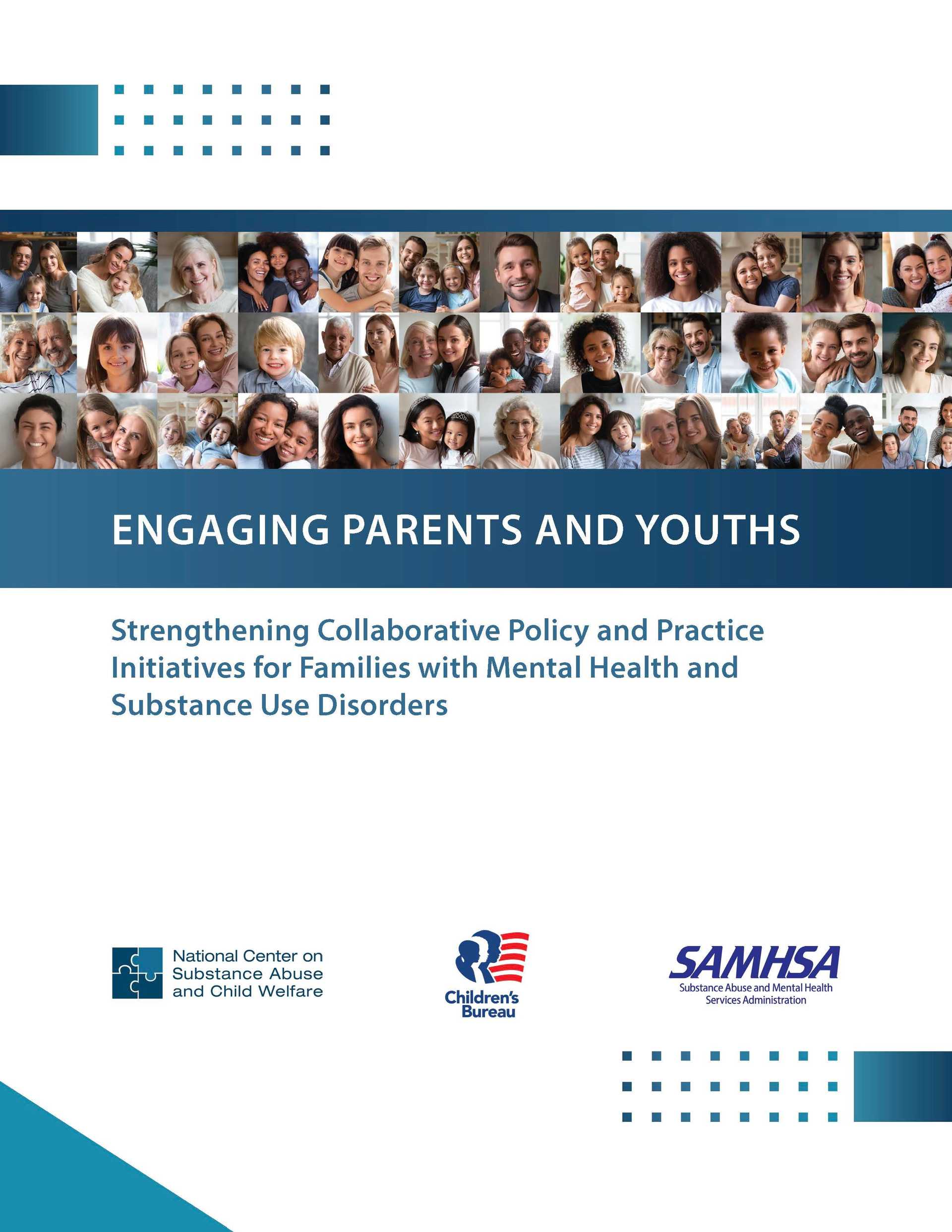 Engaging Parents and Youths with Lived Experience